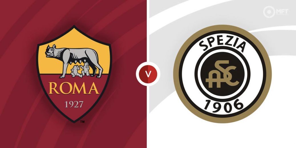 Soi kèo AS Roma vs Spezia, 02h00 ngày 05/6